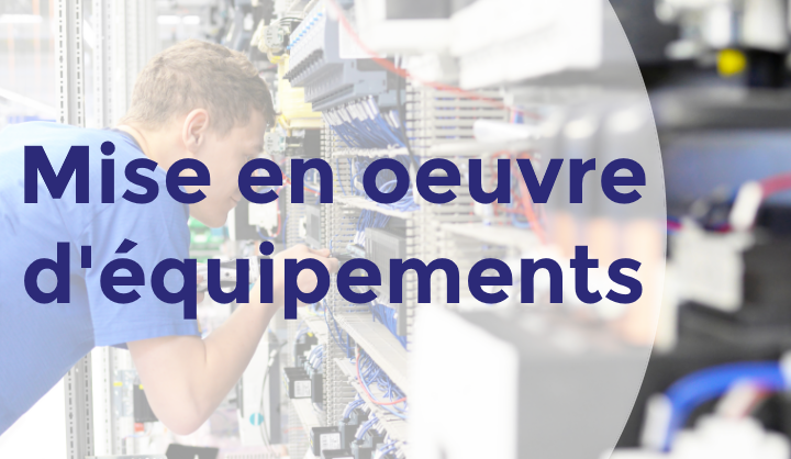 Mise en oeuvre d'équipements - réseaux industriels - AGILiCOM